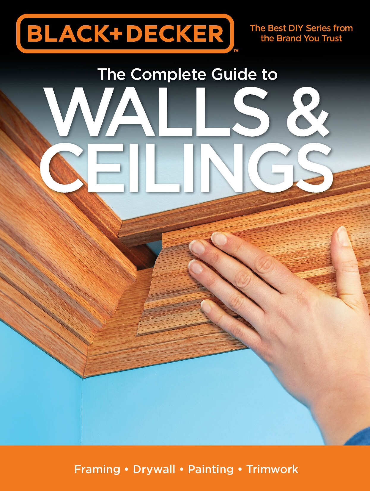 The Complete Guide to Walls & Ceilings